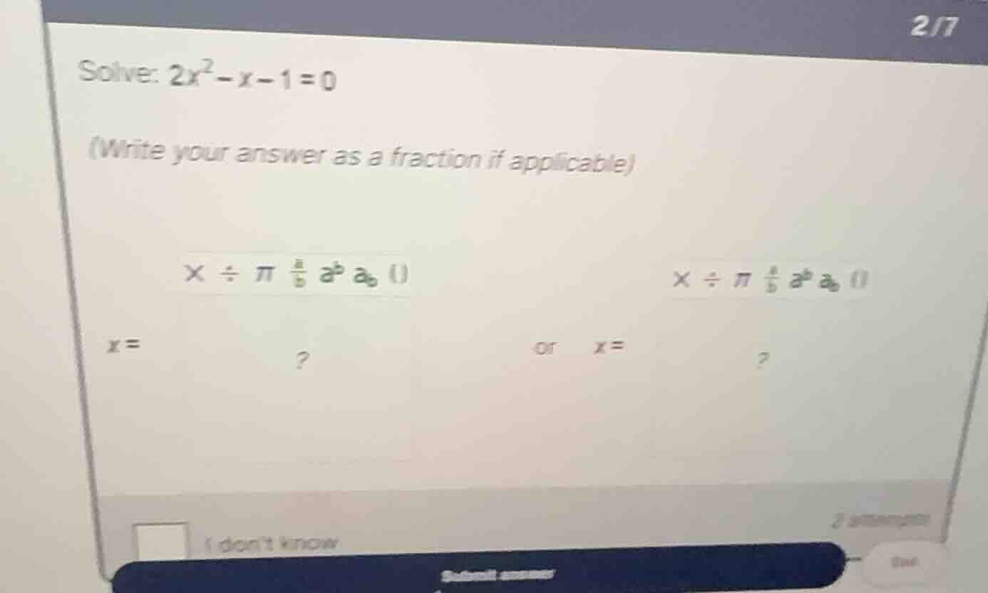 solve: (2x^2 - x - 1 = 0) (write your answer as a fraction if applicabl…