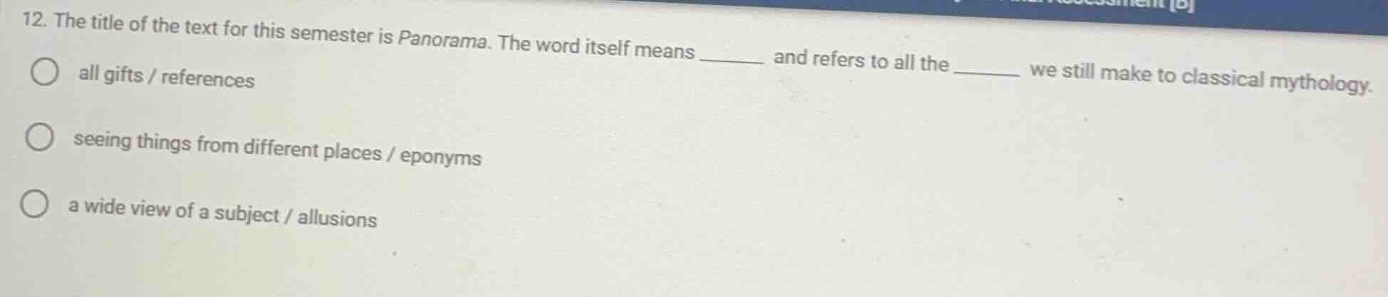 12. the title of the text for this semester is panorama. the word itsel…