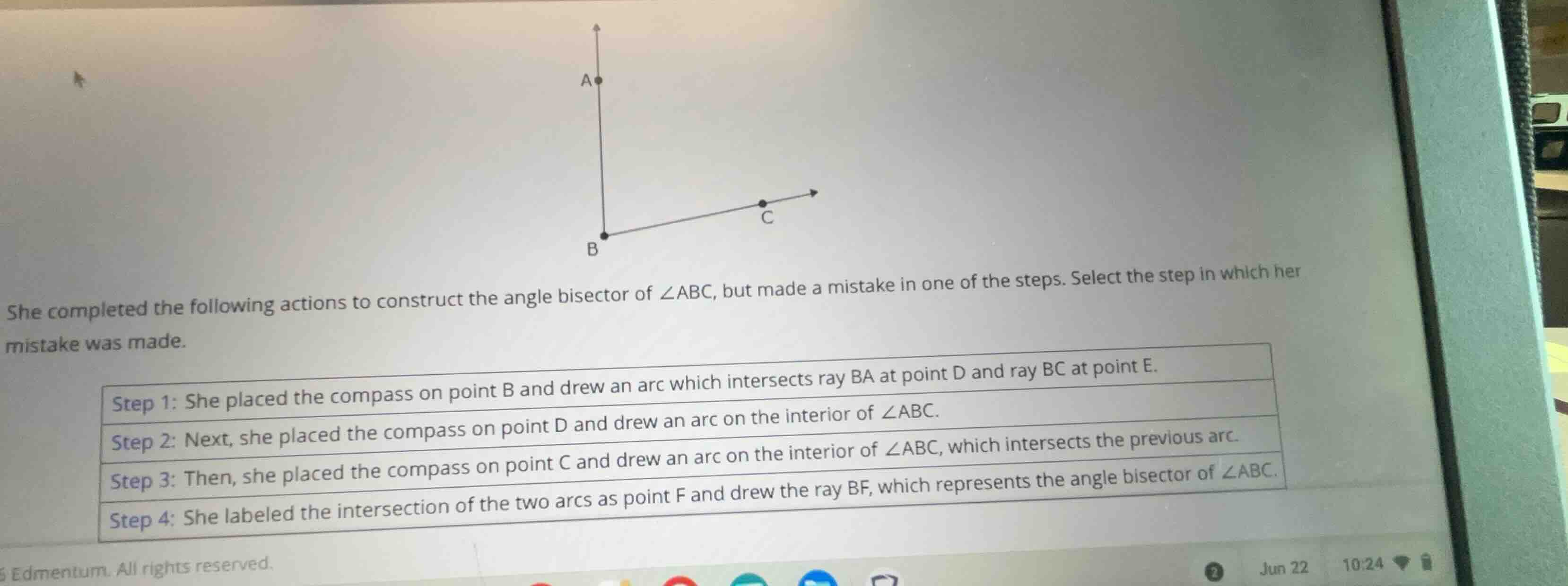 she completed the following actions to construct the angle bisector of …