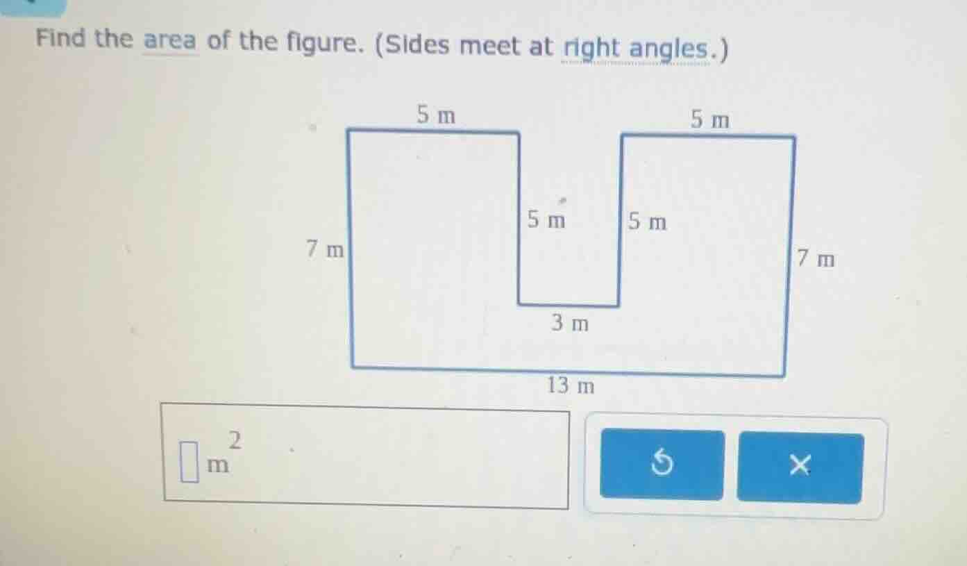 find the area of the figure. (sides meet at right angles.) \\(\\text{m}…