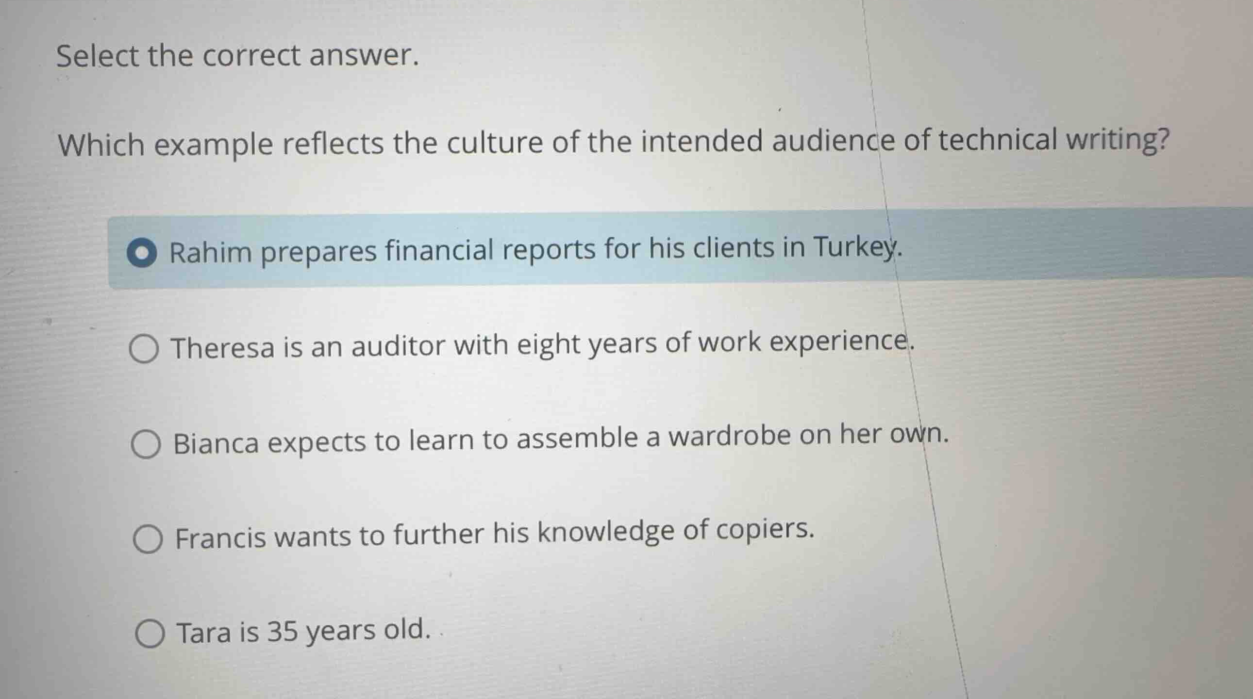 select the correct answer. which example reflects the culture of the in…