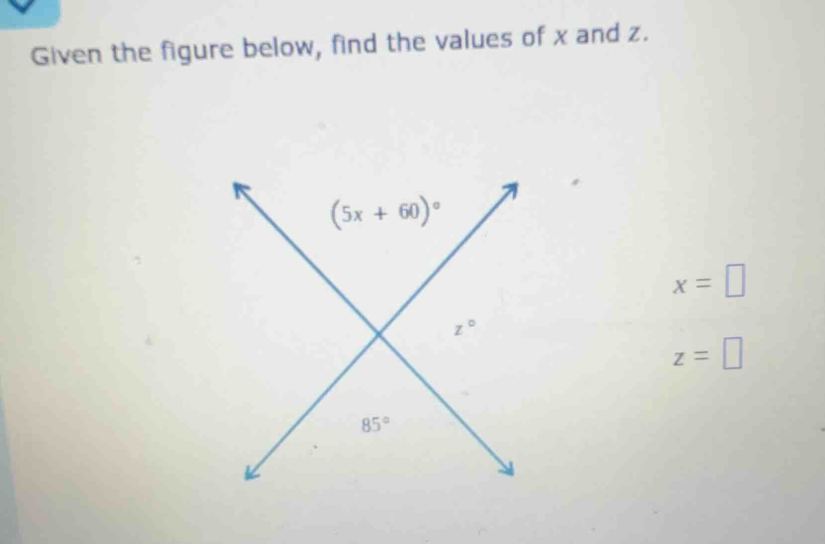 given the figure below, find the values of \\(x\\) and \\(z\\). \\((5x …