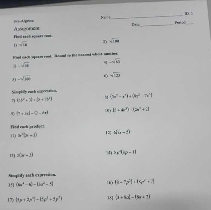 pre-algebra assignment find each square root. 1) \\(\\sqrt{16}\\) 2) \\…