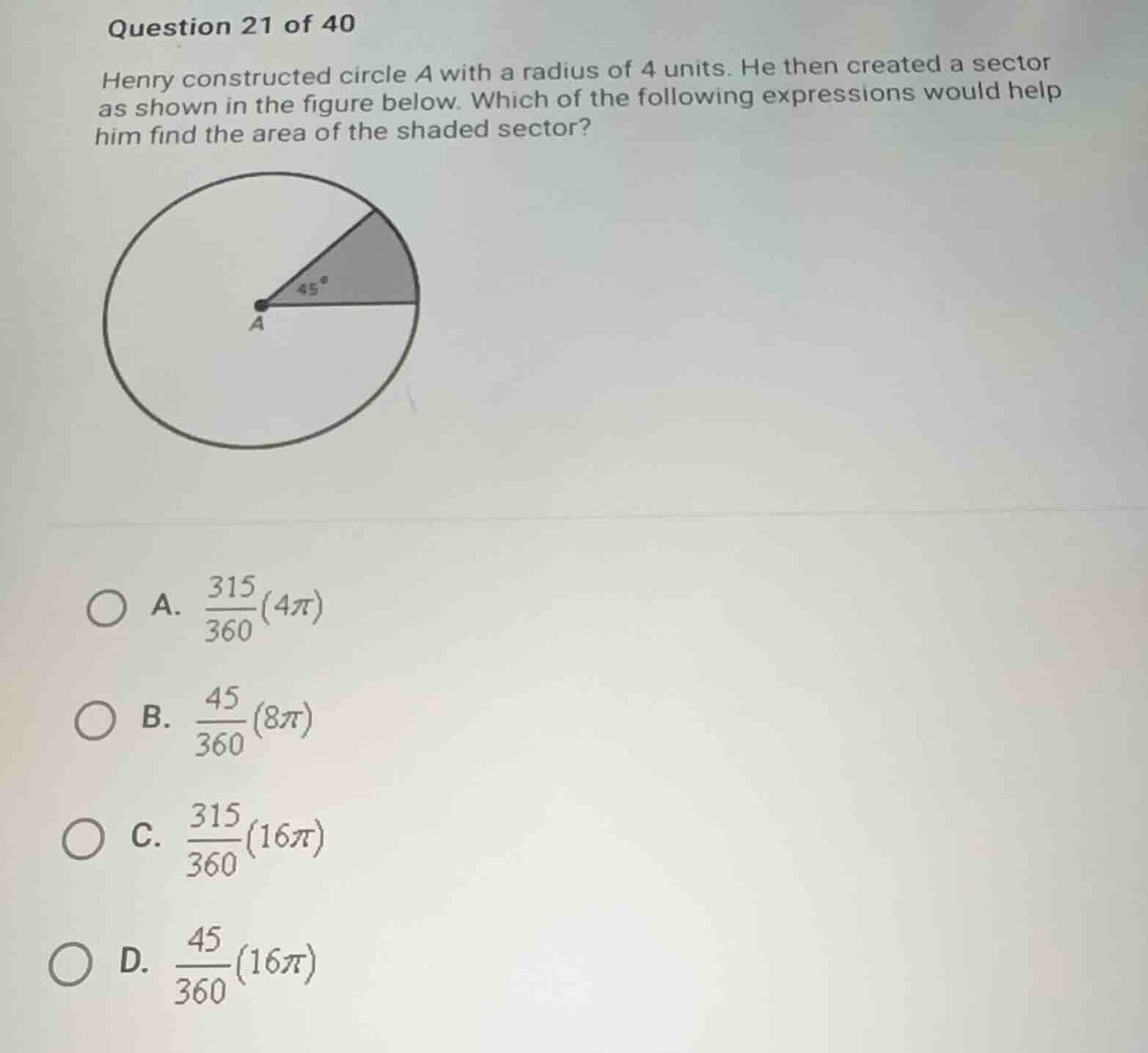 question 21 of 40 henry constructed circle a with a radius of 4 units. …