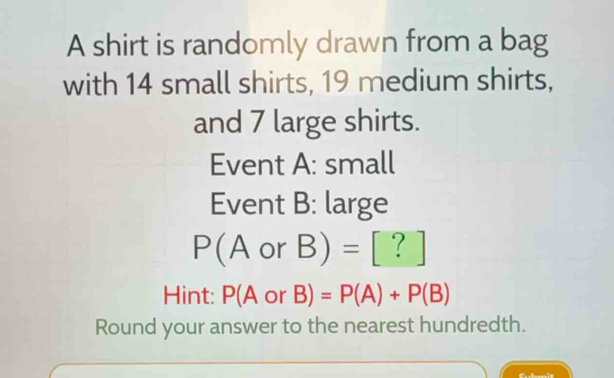 a shirt is randomly drawn from a bag with 14 small shirts, 19 medium sh…
