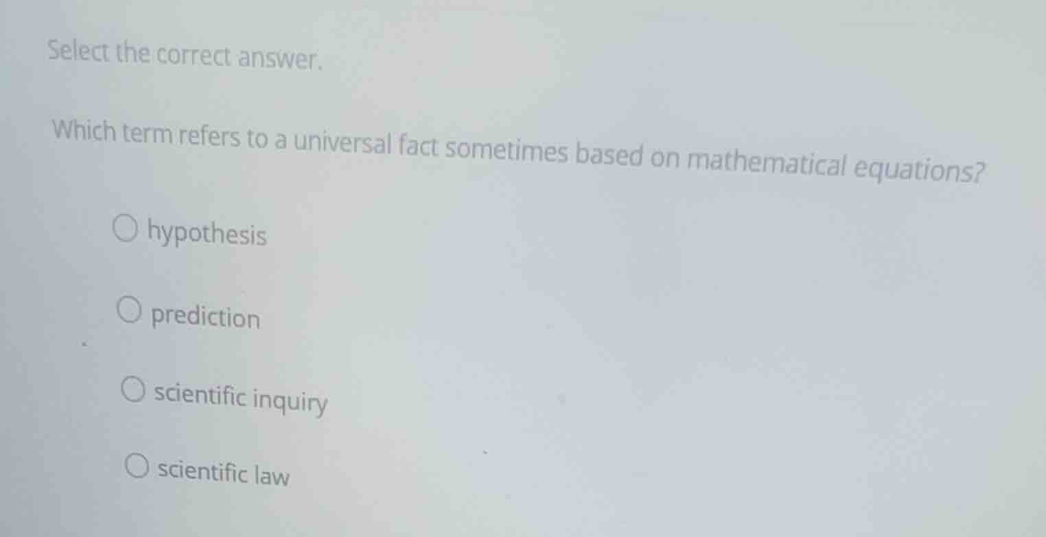select the correct answer. which term refers to a universal fact someti…