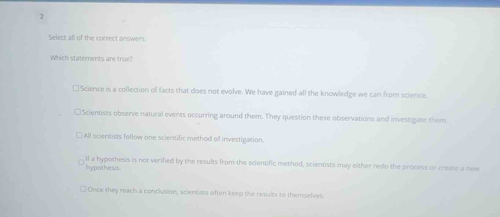 select all of the correct answers. which statements are true? - science…