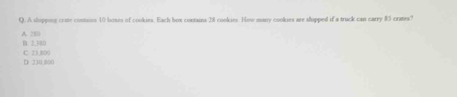 q. a shipping crate contains 10 boxes of cookies. each box contains 28 …