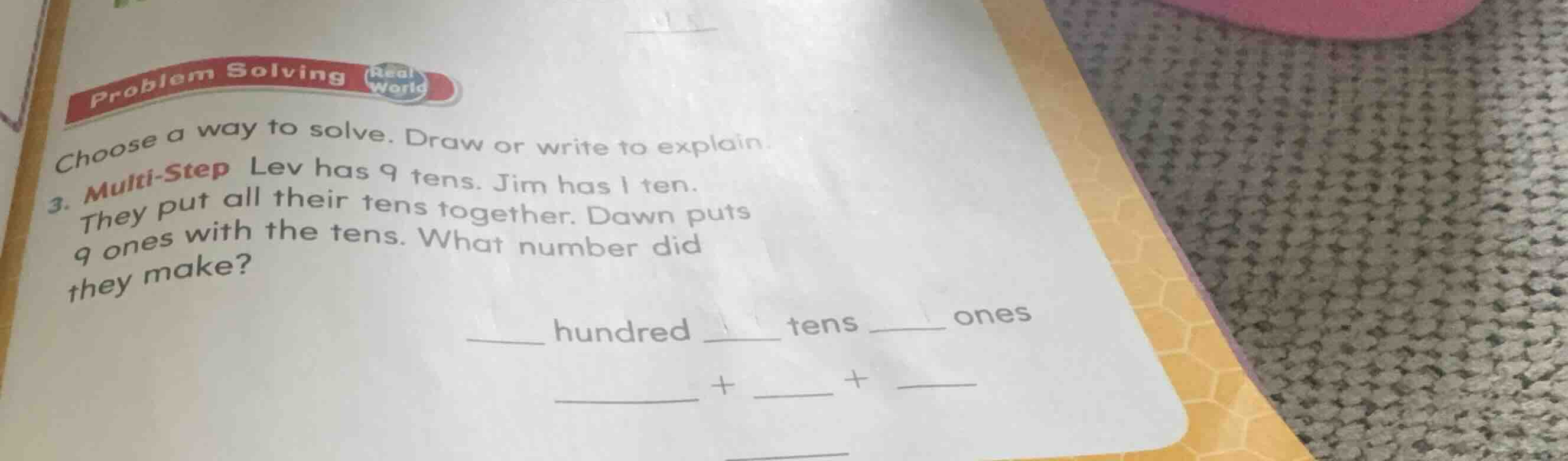 problem solving real world choose a way to solve. draw or write to expl…