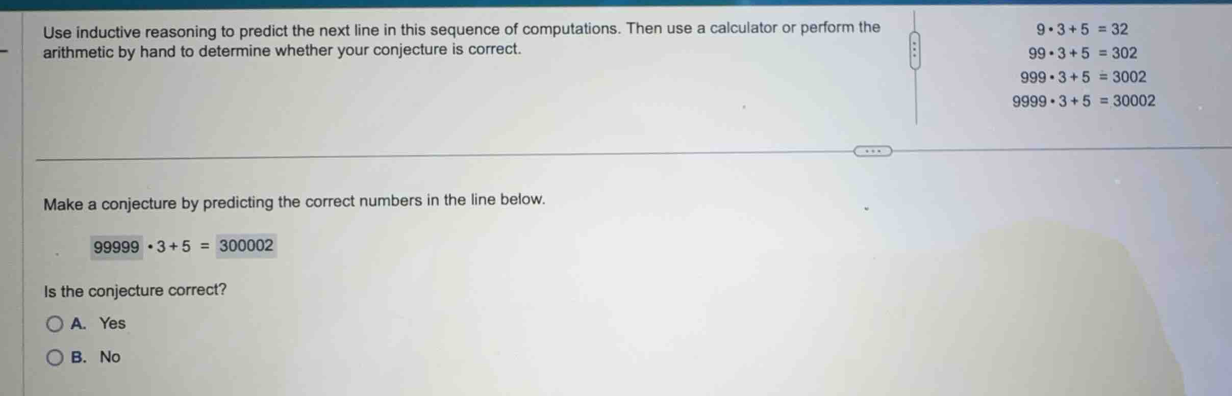 use inductive reasoning to predict the next line in this sequence of co…