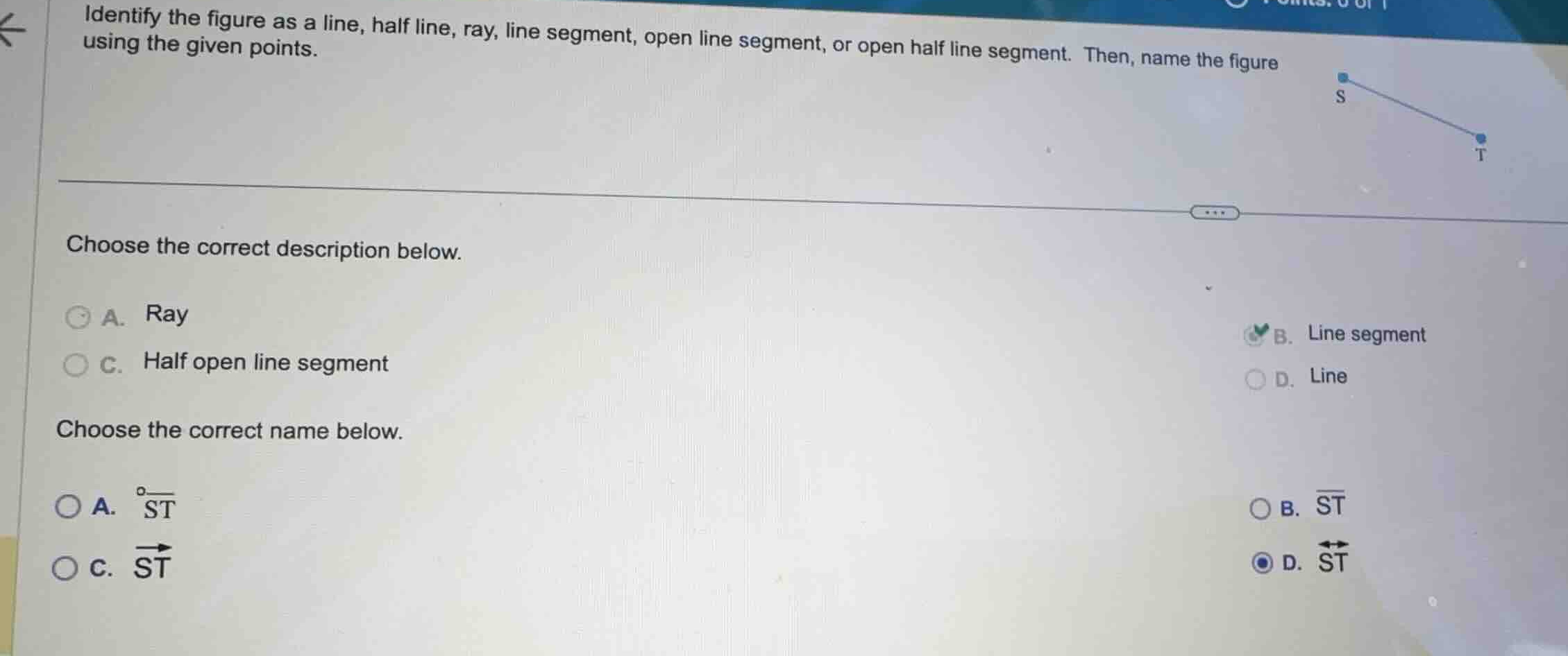 identify the figure as a line, half line, ray, line segment, open line …