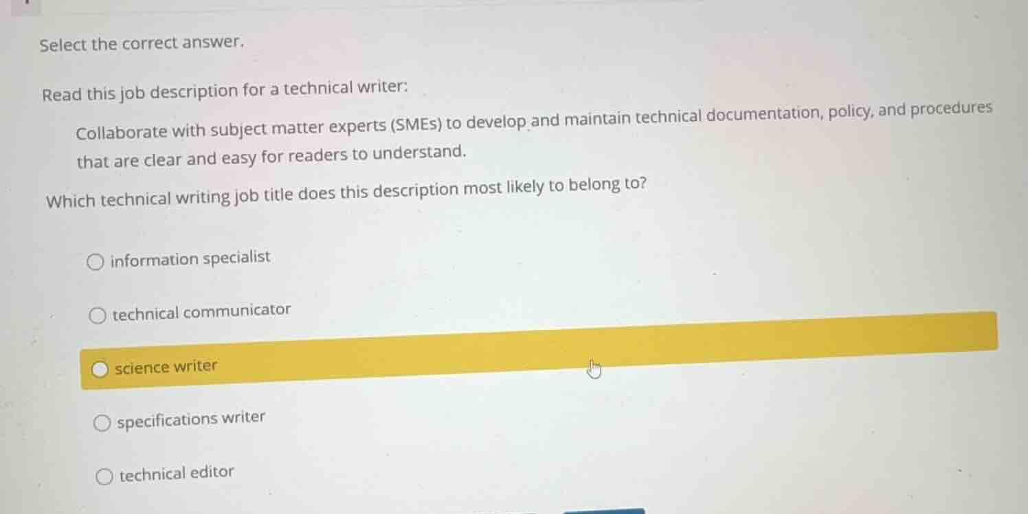 select the correct answer. read this job description for a technical wr…