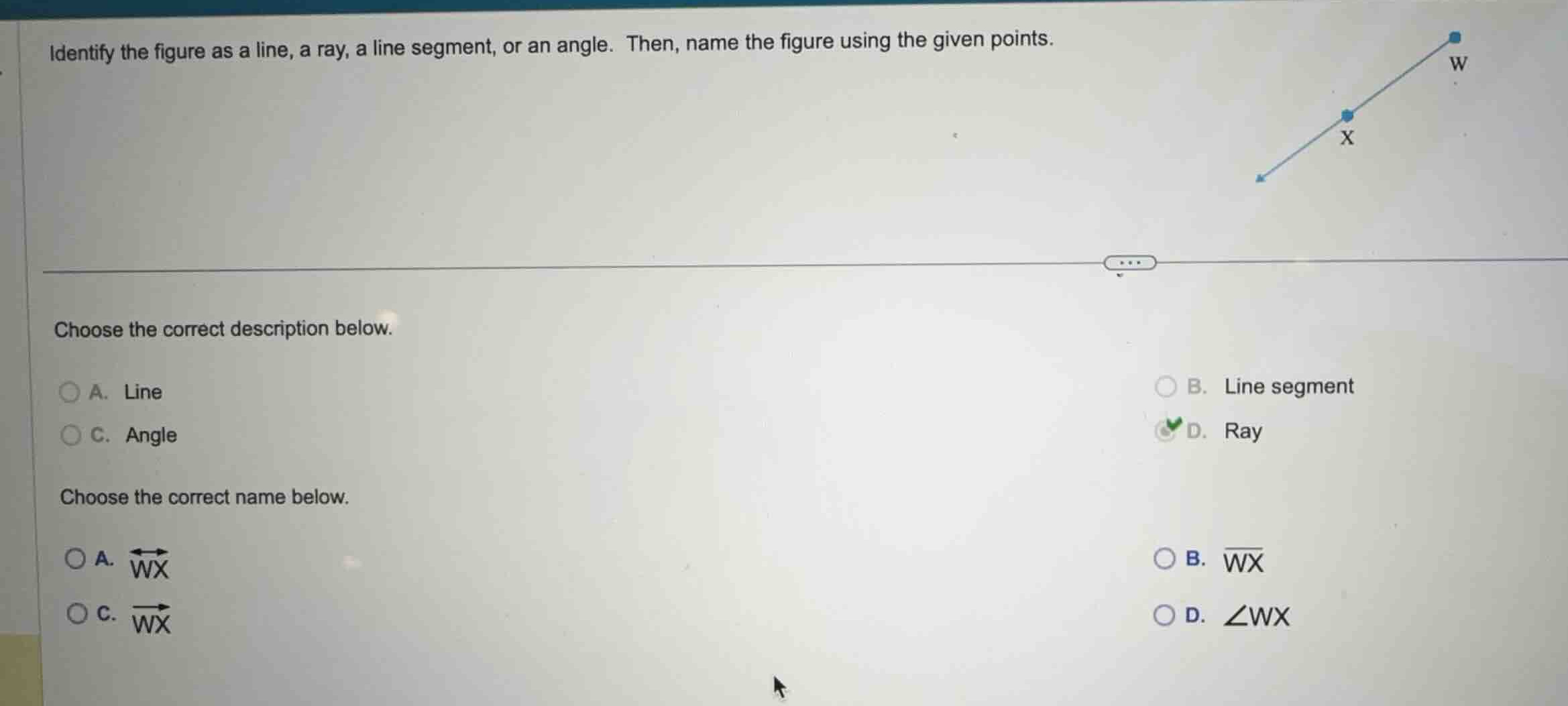 identify the figure as a line, a ray, a line segment, or an angle. then…