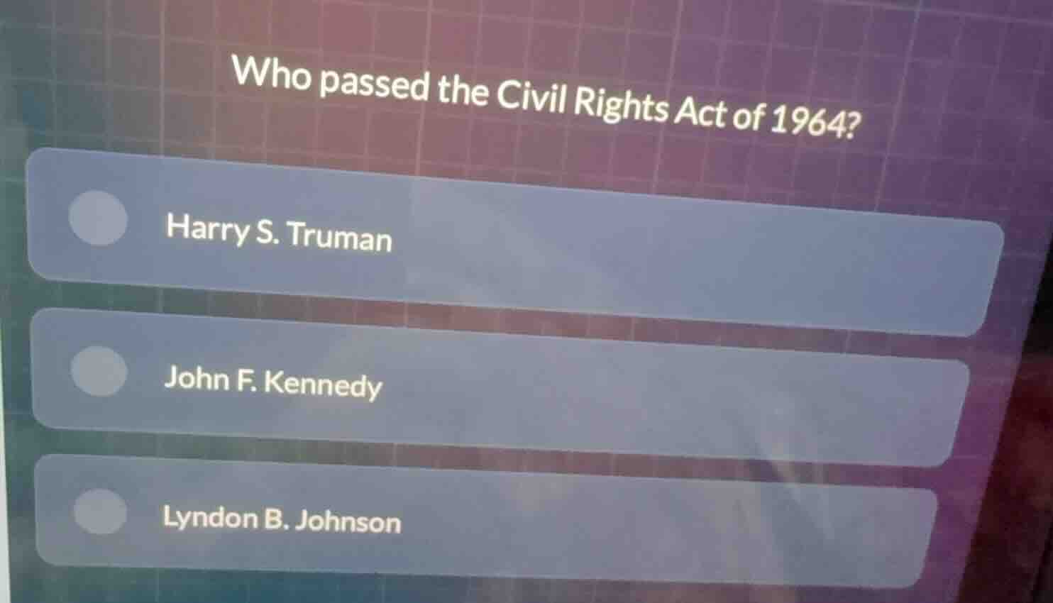 who passed the civil rights act of 1964? harry s. truman john f. kenned…