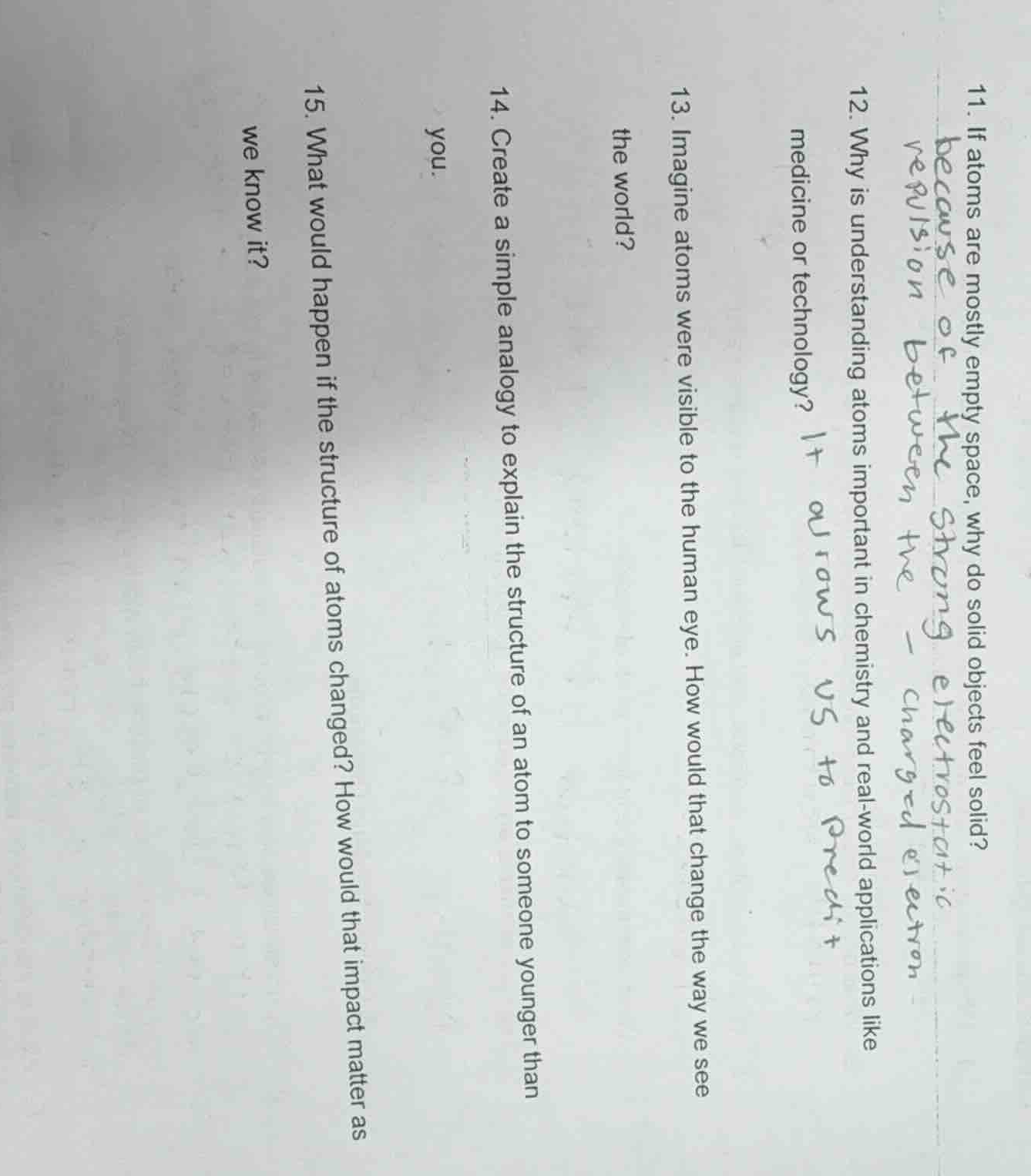 11. if atoms are mostly empty space, why do solid objects feel solid? 1…