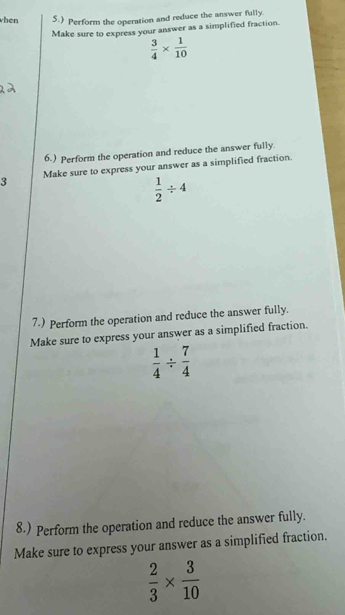 5.) perform the operation and reduce the answer fully. make sure to exp…