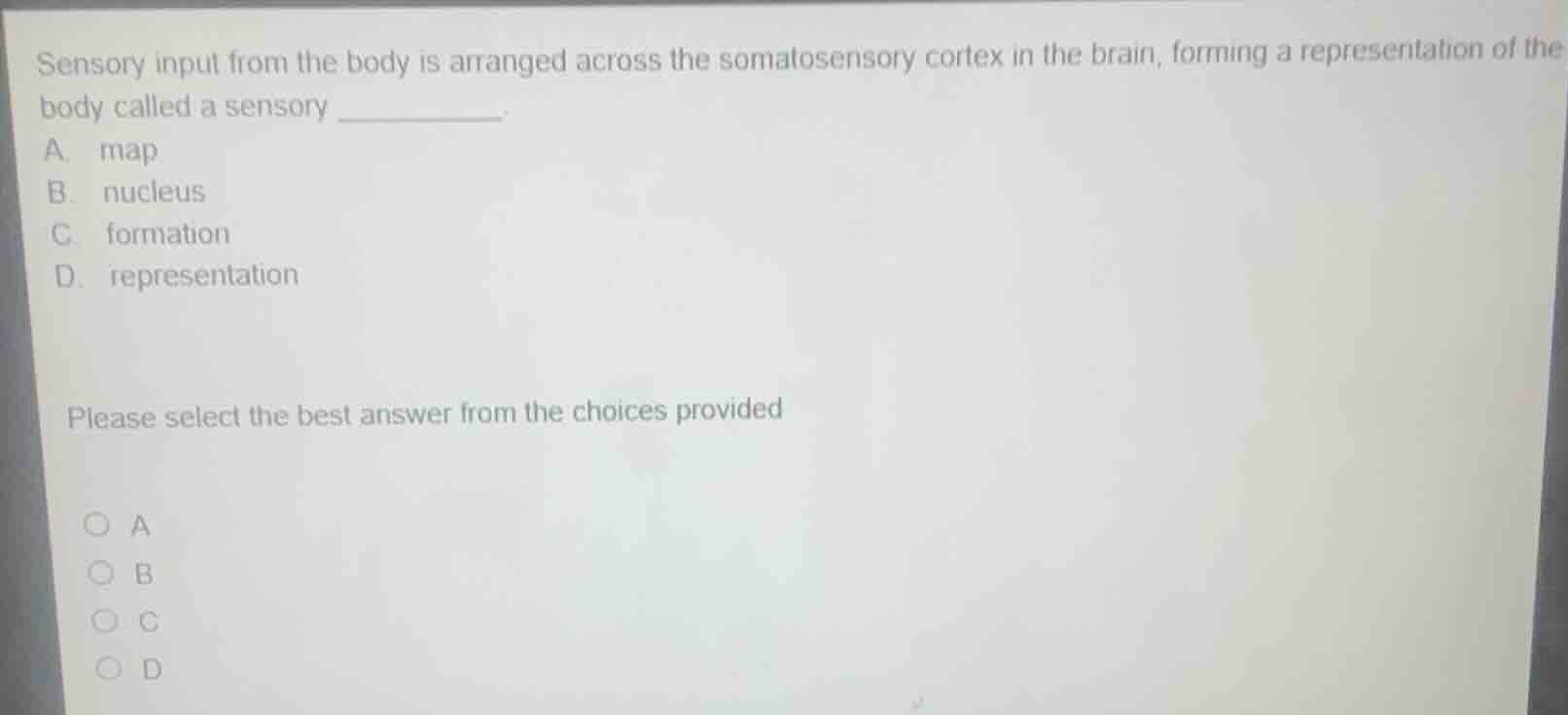 sensory input from the body is arranged across the somatosensory cortex…