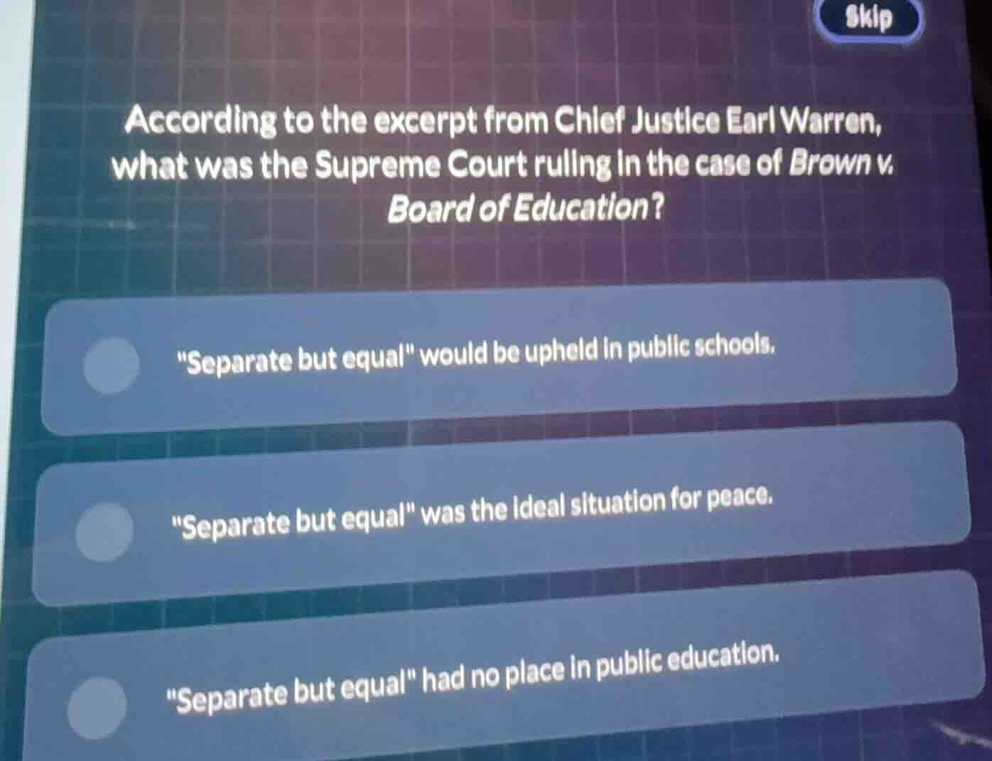 according to the excerpt from chief justice earl warren, what was the s…