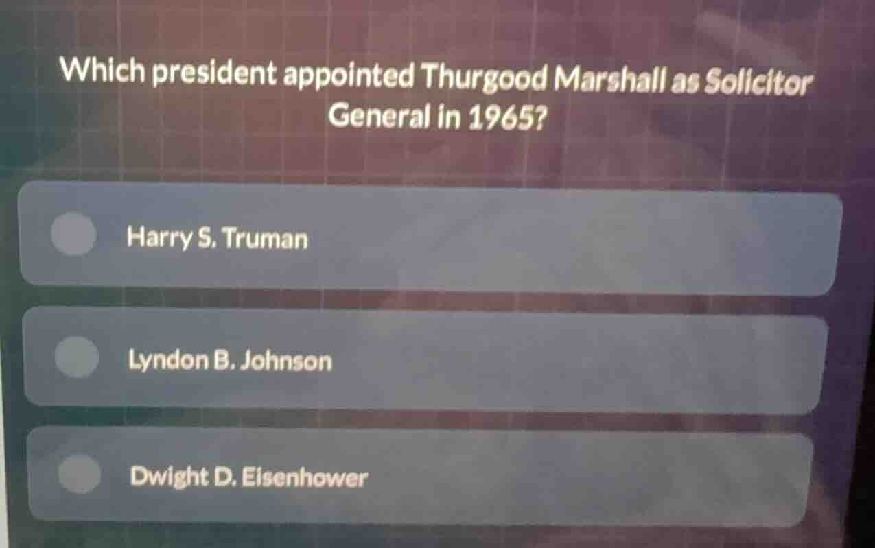 which president appointed thurgood marshall as solicitor general in 196…