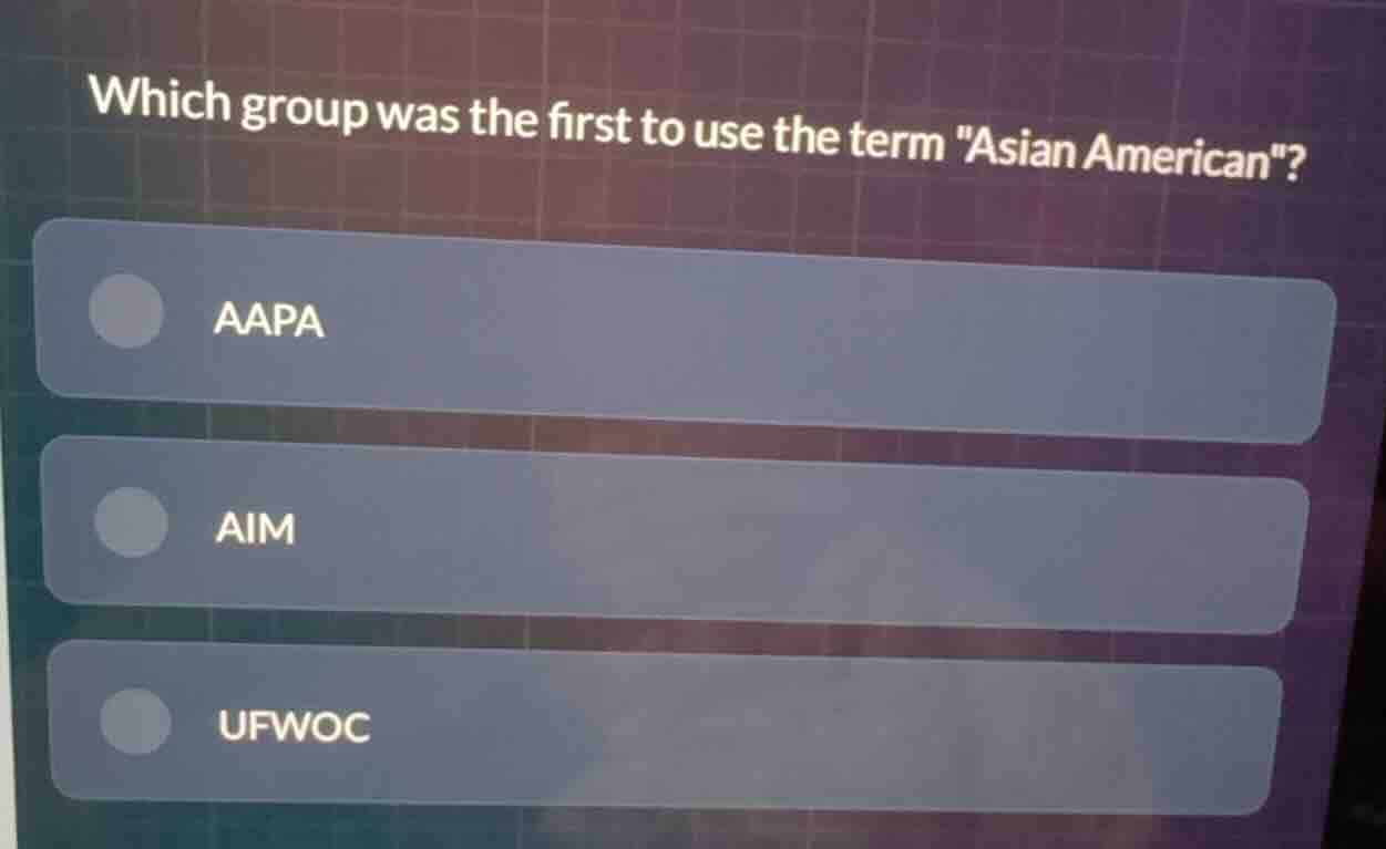 which group was the first to use the term \asian american\? aapa aim uf…