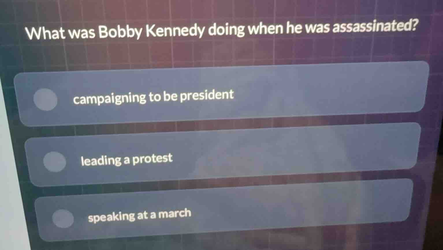 what was bobby kennedy doing when he was assassinated? campaigning to b…