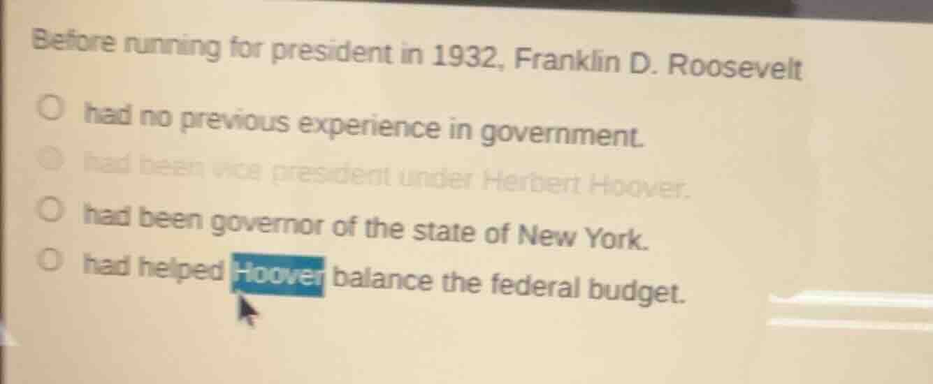 before running for president in 1932, franklin d. roosevelt had no prev…