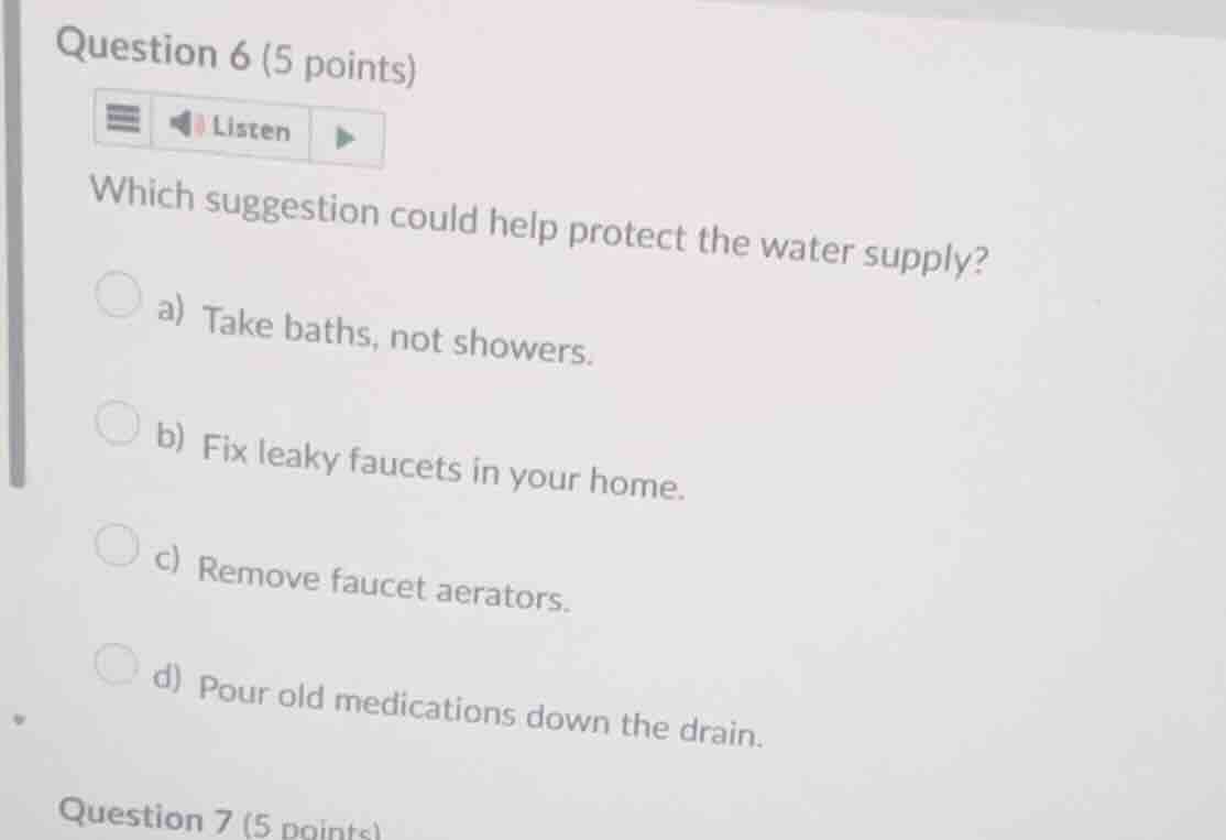 question 6 (5 points) which suggestion could help protect the water sup…