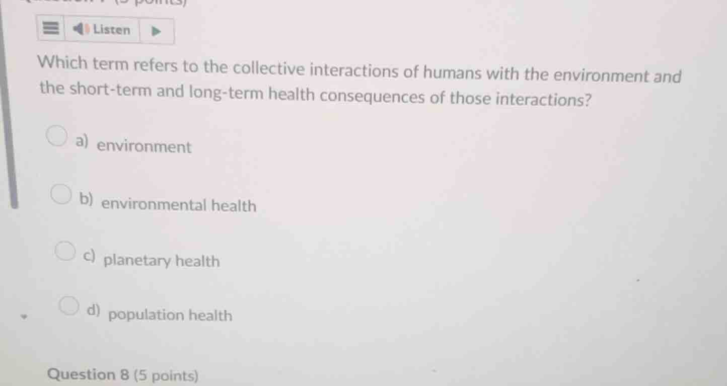 which term refers to the collective interactions of humans with the env…