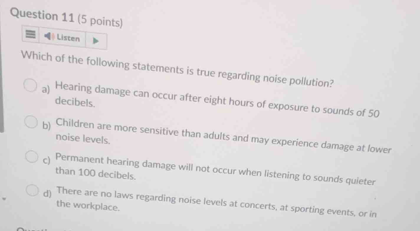 question 11 (5 points) which of the following statements is true regard…