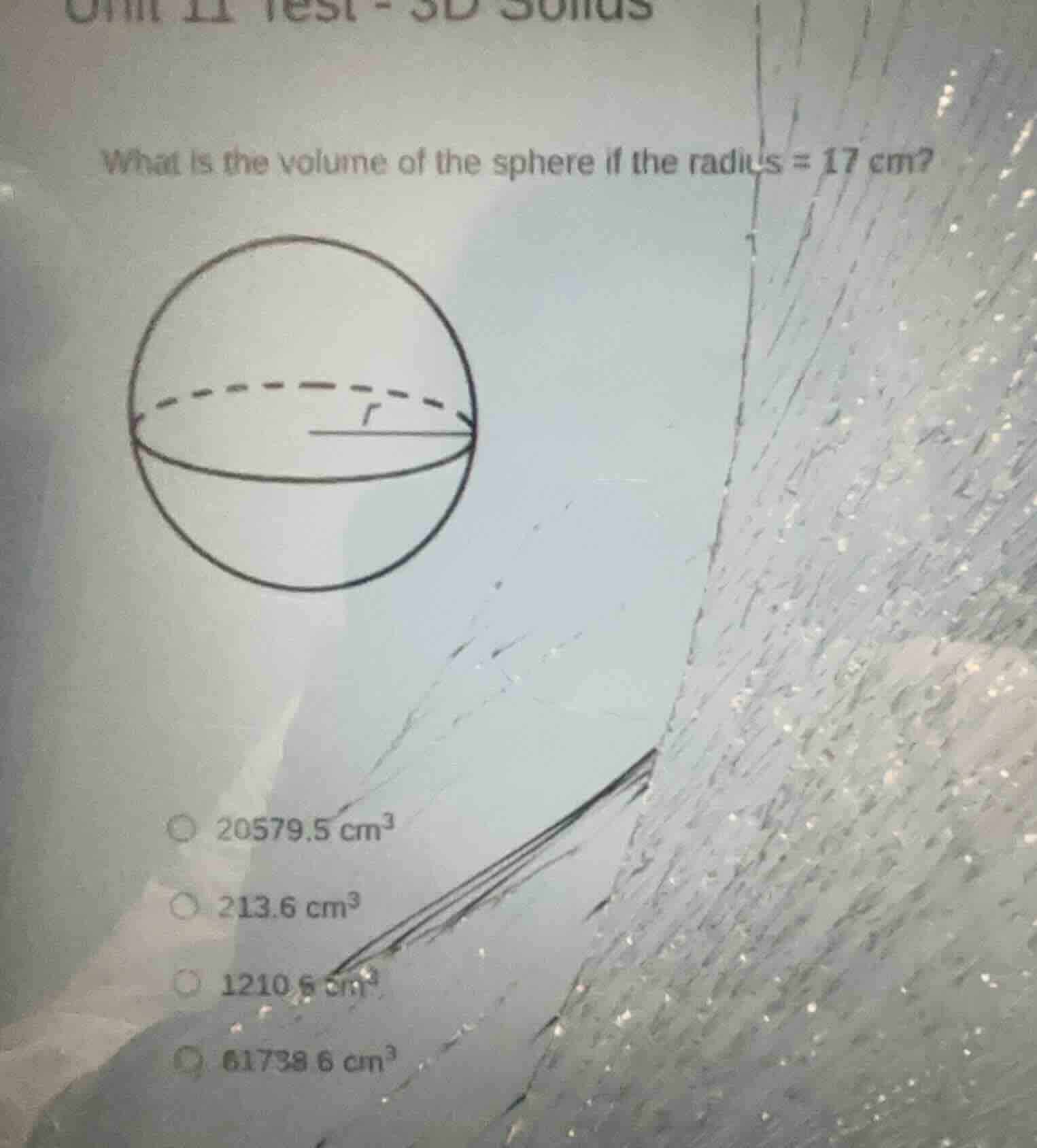 unit 11 test - 3d solids what is the volume of the sphere if the radius…
