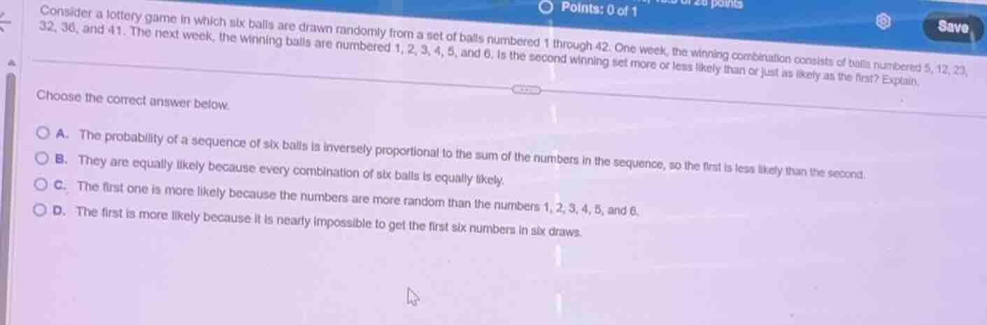 consider a lottery game in which six balls are drawn randomly from a se…