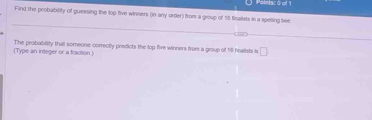 find the probability of guessing the top five winners (in any order) fr…