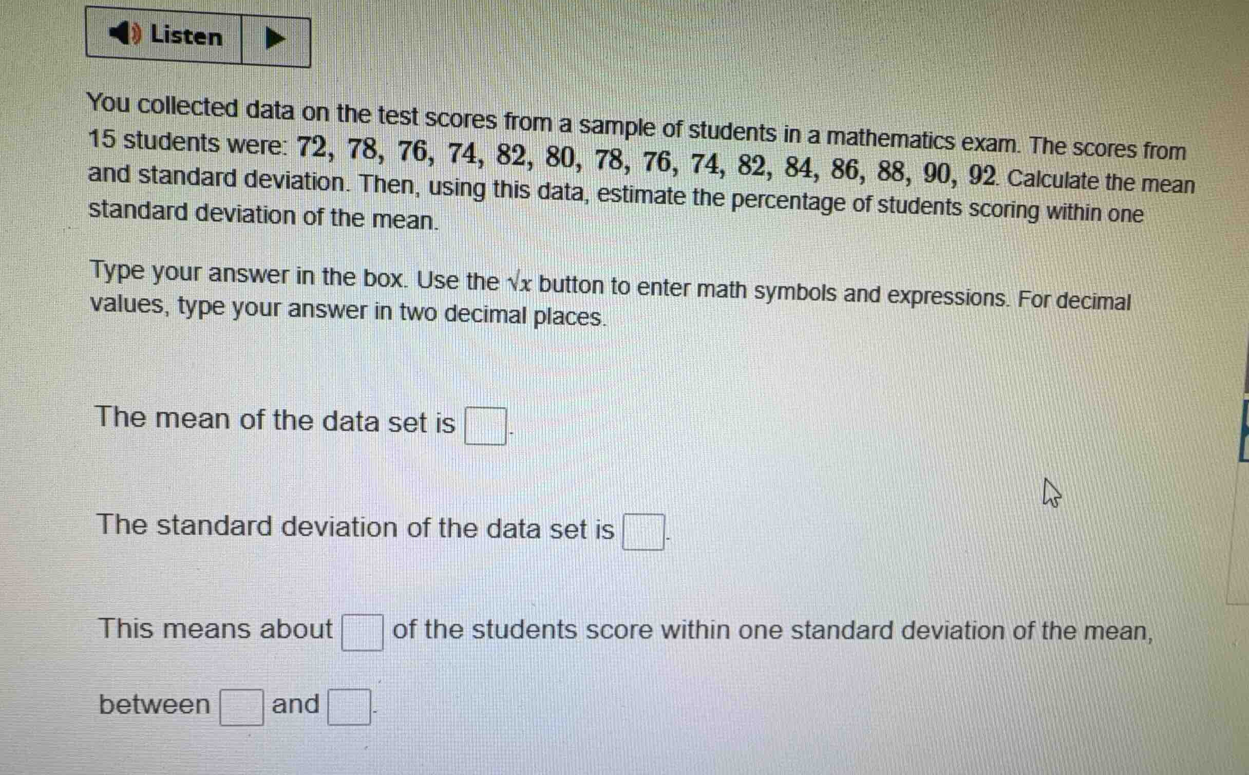 you collected data on the test scores from a sample of students in a ma…
