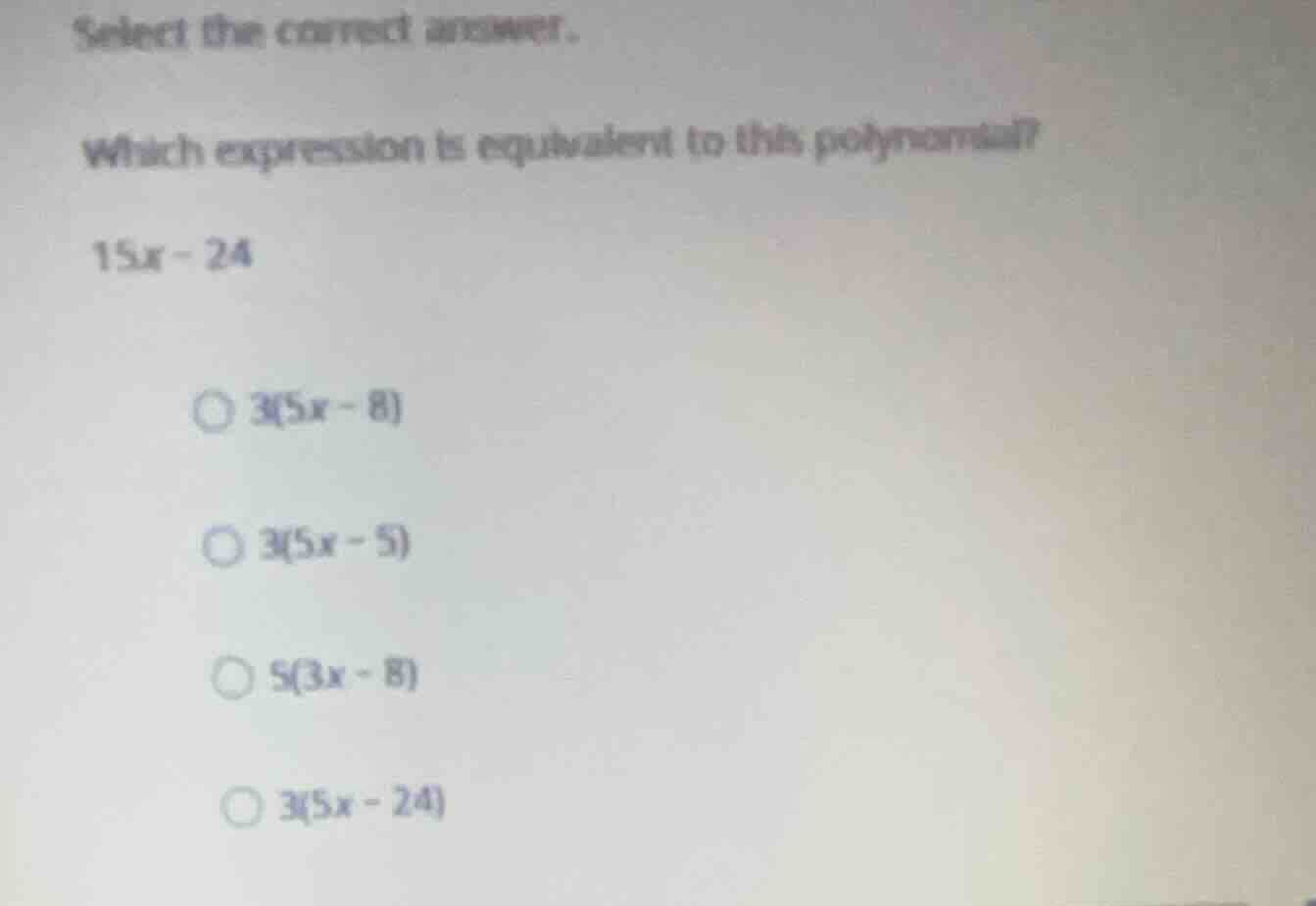 select the correct answer. which expression is equivalent to this polyn…
