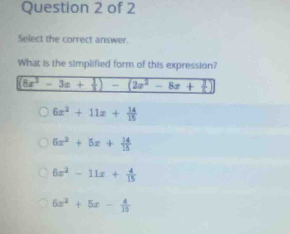 question 2 of 2 select the correct answer. what is the simplified form …
