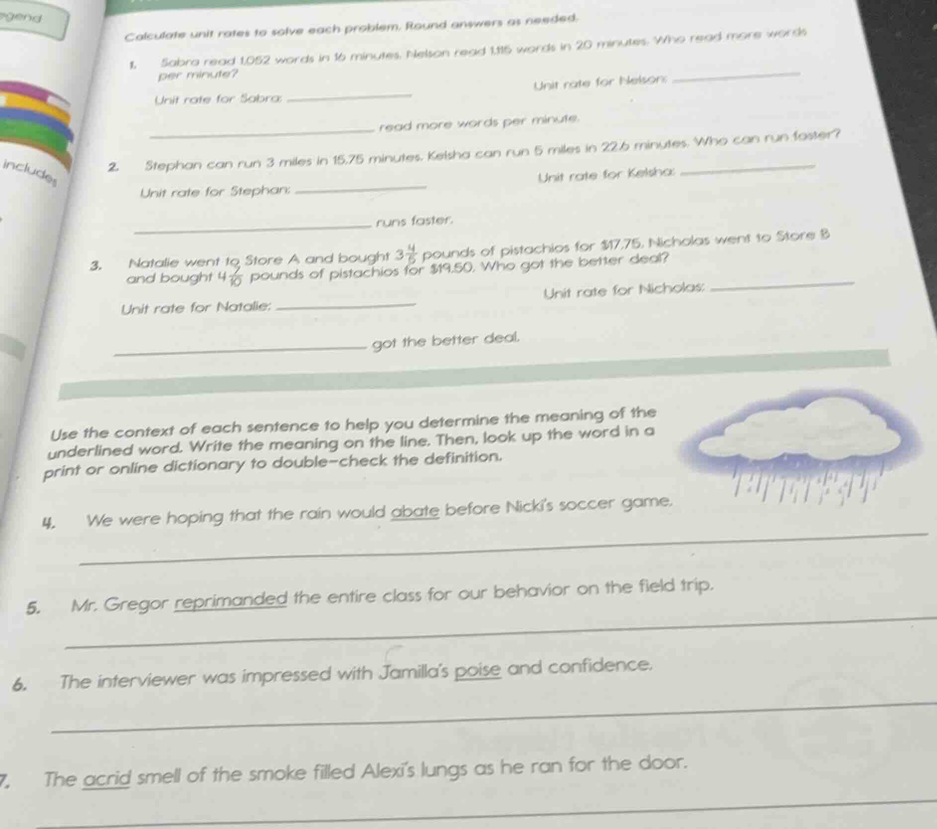 calculate unit rates to solve each problem. round answers as needed. 1.…