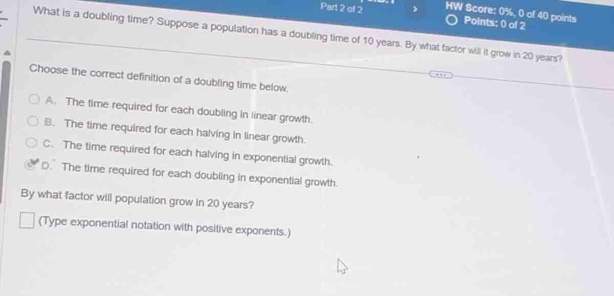 what is a doubling time? suppose a population has a doubling time of 10…