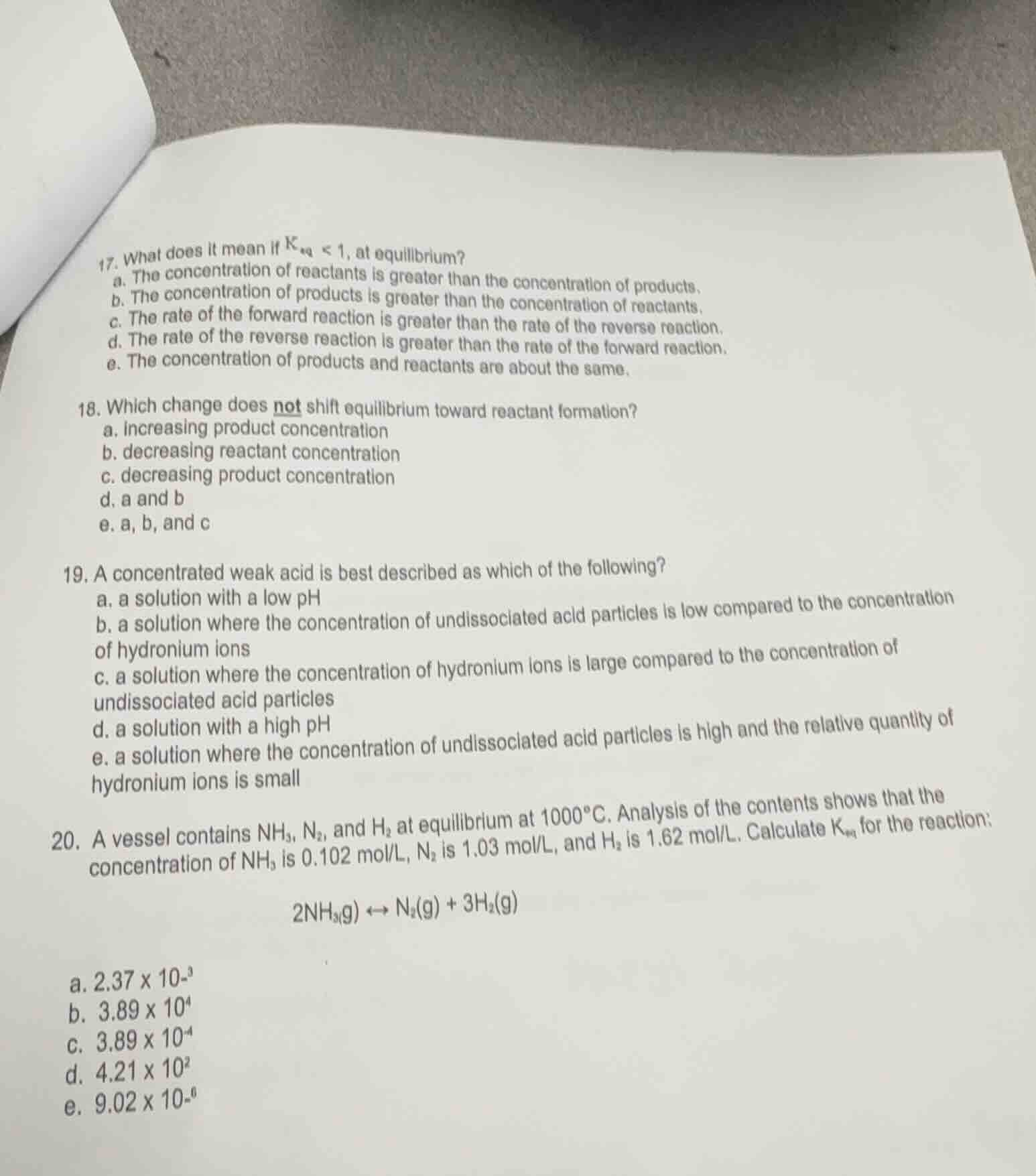 17. what does it mean if \\(k_{\\text{eq}} < 1\\), at equilibrium? a. t…