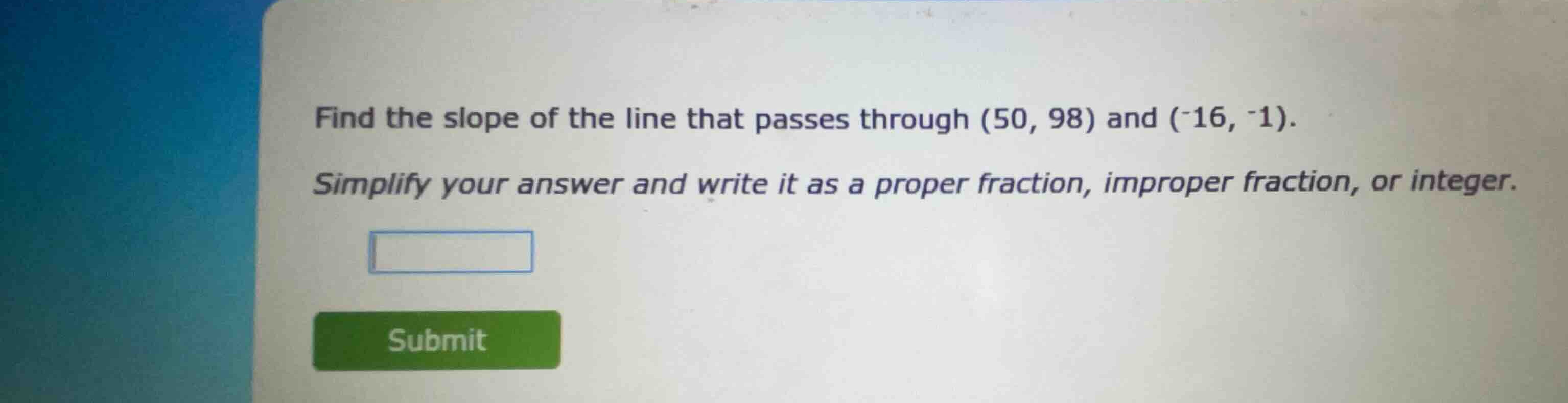 find the slope of the line that passes through \\((50, 98)\\) and \\((-…