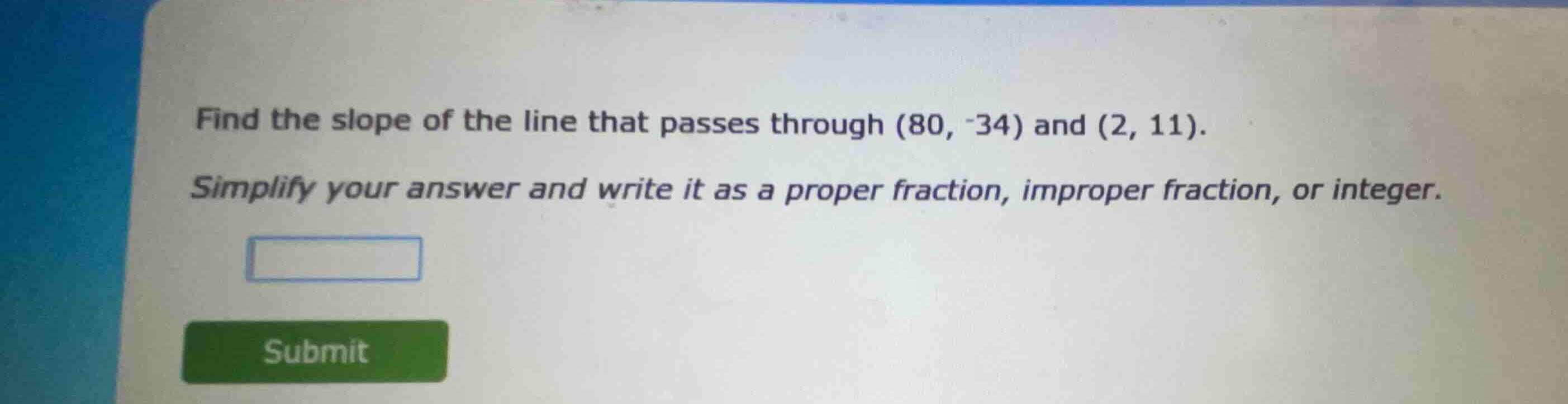 find the slope of the line that passes through \\((80, -34)\\) and \\((…