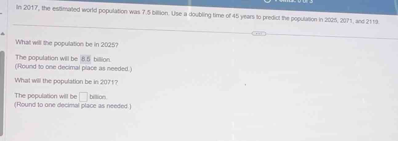 in 2017, the estimated world population was 7.5 billion. use a doubling…