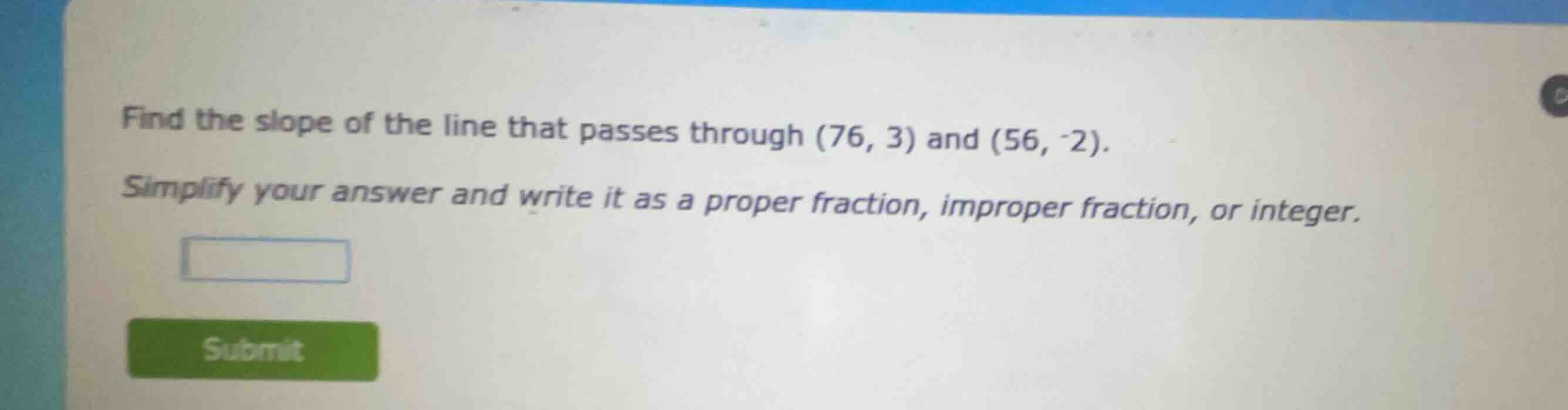 find the slope of the line that passes through \\((76, 3)\\) and \\((56…