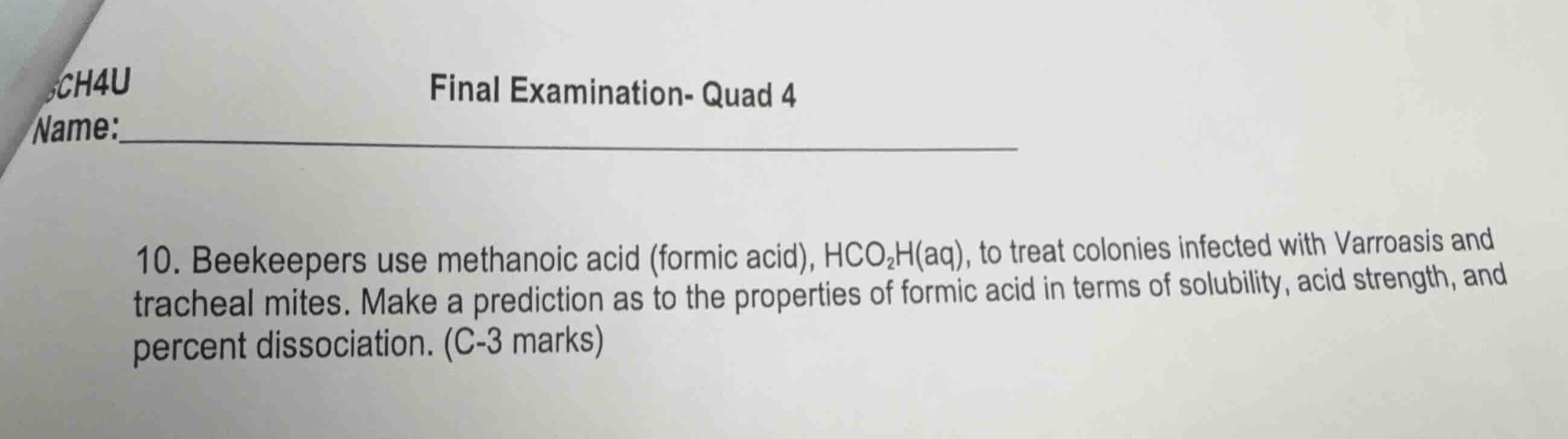10. beekeepers use methanoic acid (formic acid), \\(\\text{hco}_2\\text…