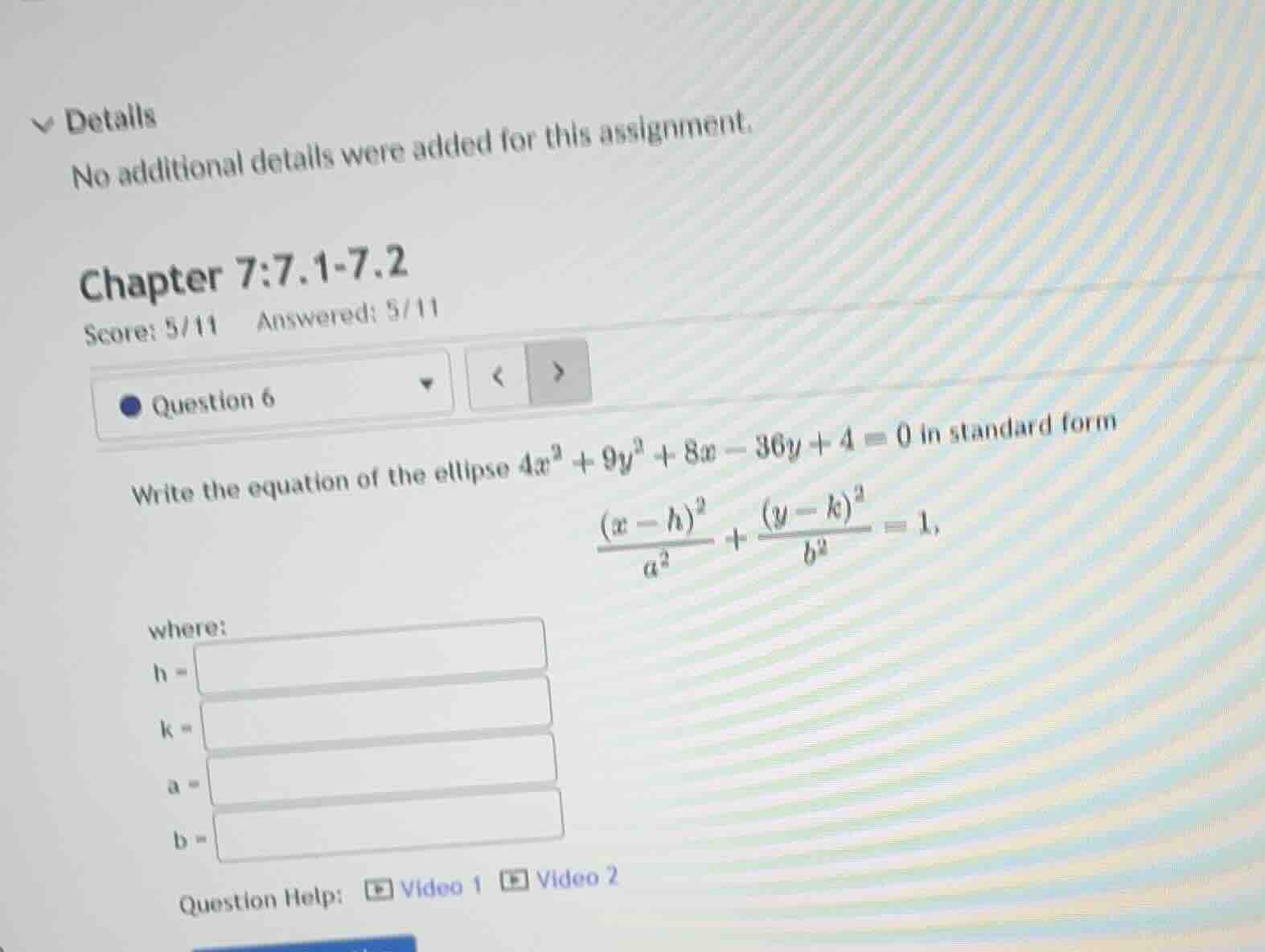 write the equation of the ellipse (4x^2 + 9y^2 + 8x - 36y + 4 = 0) in s…