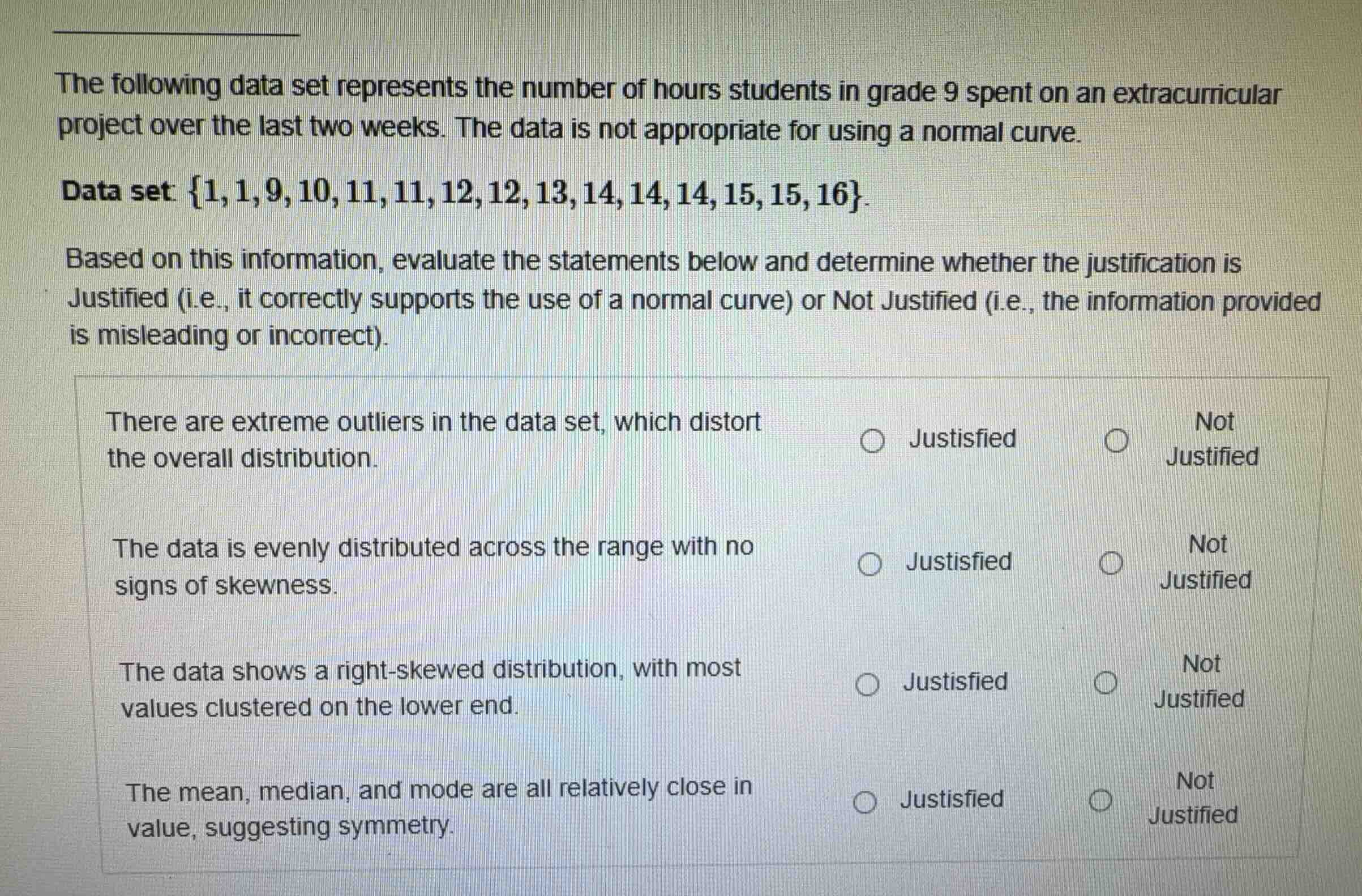 the following data set represents the number of hours students in grade…