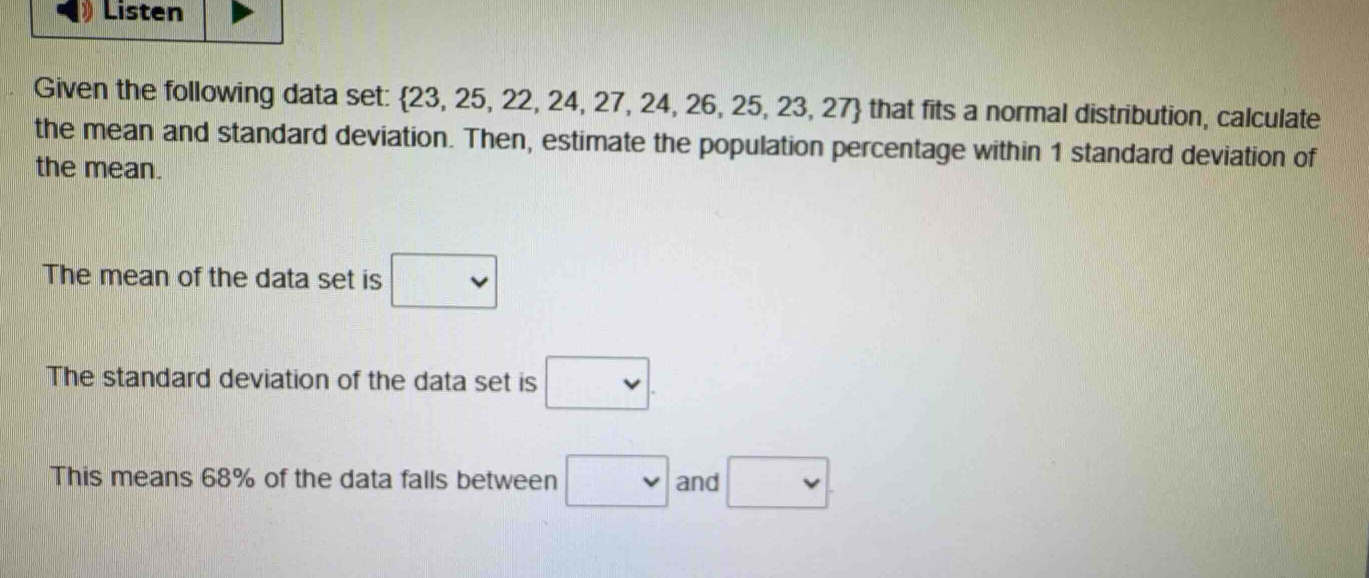 given the following data set: \\{23, 25, 22, 24, 27, 24, 26, 25, 23, 27…