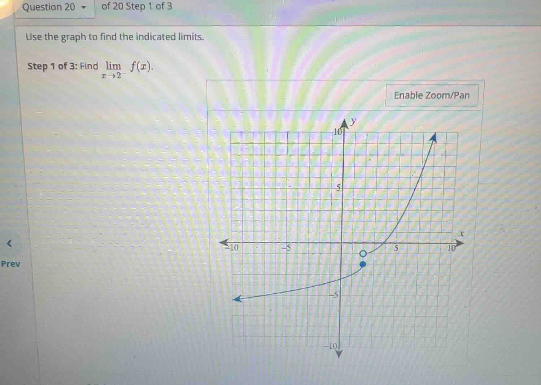 use the graph to find the indicated limits. step 1 of 3: find \\(\\lim_…