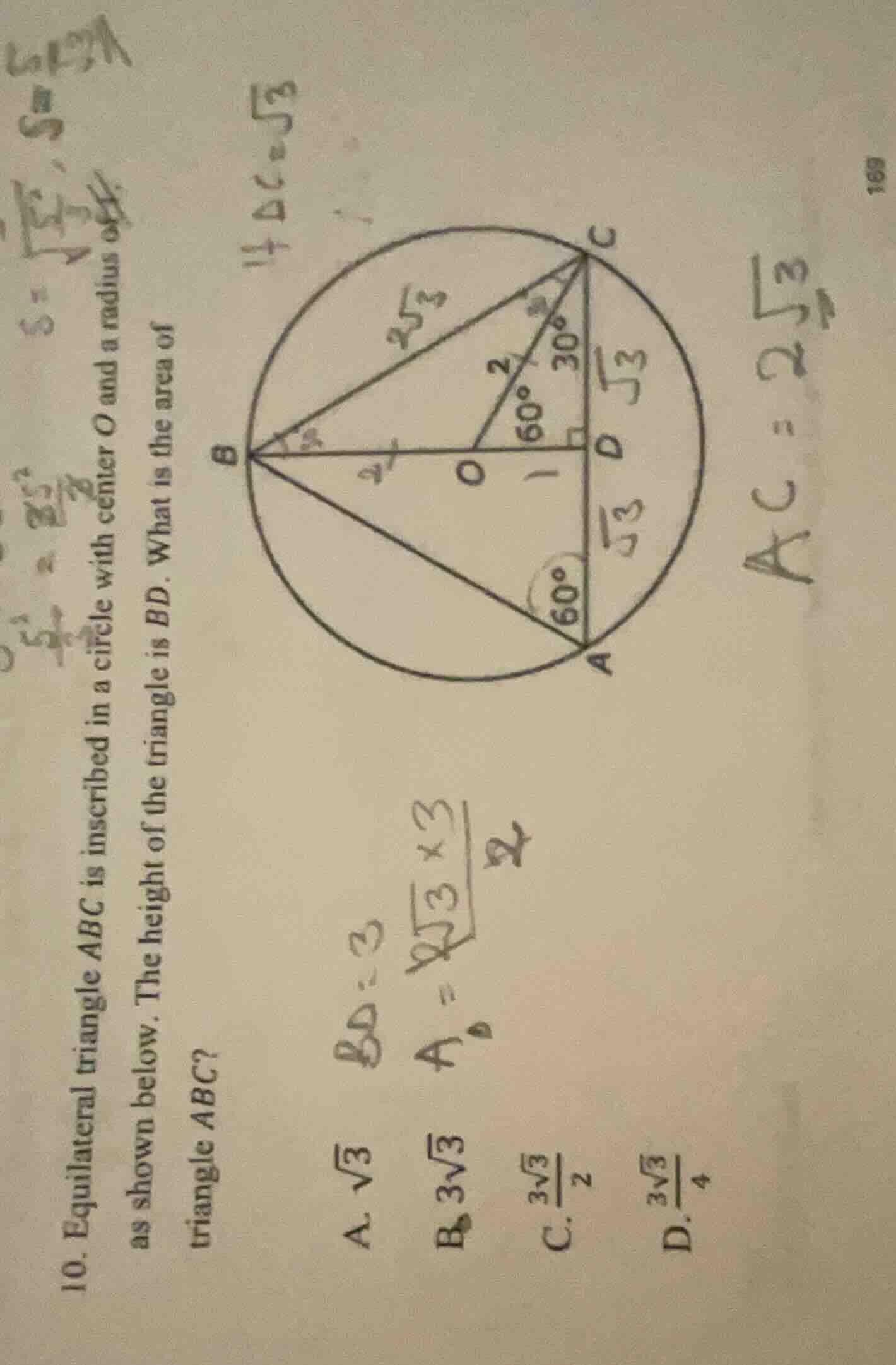 10. equilateral triangle abc is inscribed in a circle with center o and…