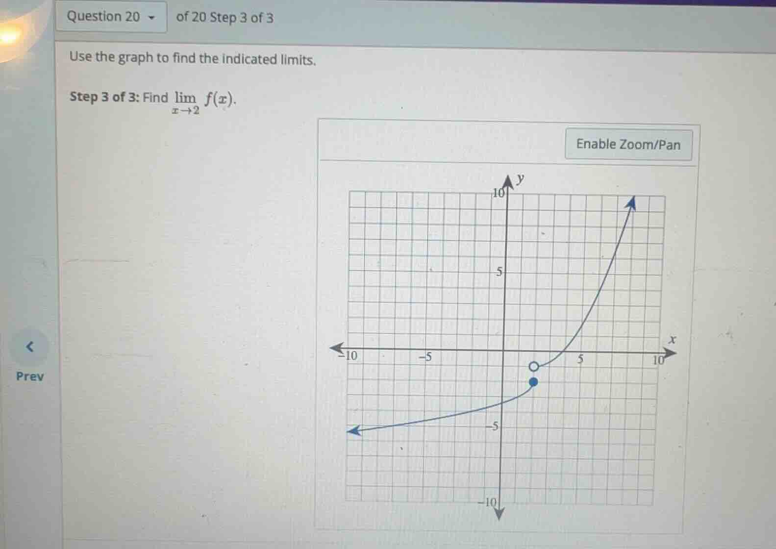 use the graph to find the indicated limits. step 3 of 3: find \\(\\lim_…