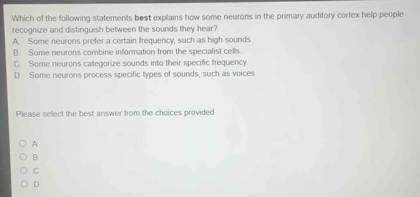 which of the following statements best explains how some neurons in the…